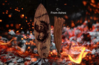C - From the Ashes = $15 Each